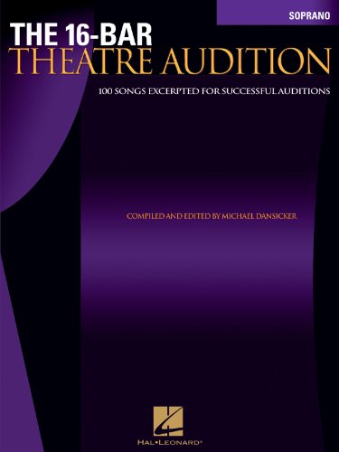 9780634063435: The 16-Bar Theatre Audition: 100 Songs Excerpted for Successful Auditions (Vocal Collection-Soprano)