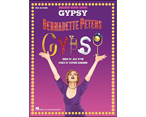 Imagen de archivo de Gypsy - Bernadette Peters: Broadway Revival Edition a la venta por Revaluation Books