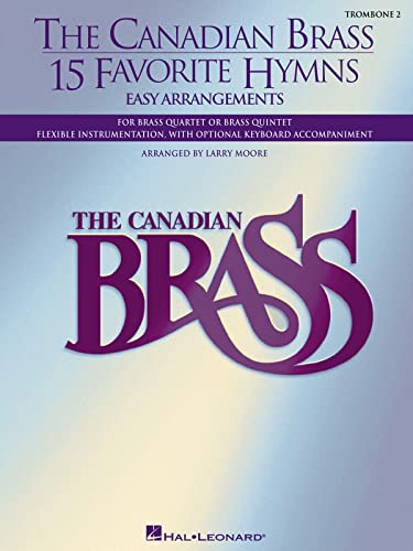 9780634065316: 15 favorite hymns trombone: Easy Arrangements for Brass Quartet, Quintet or Sextet