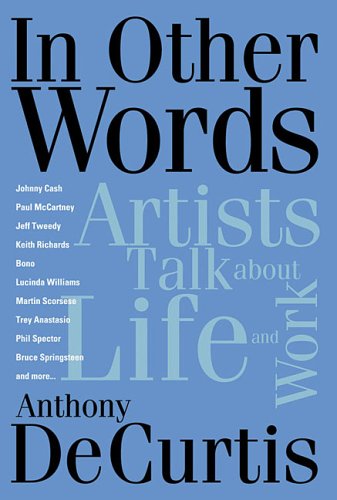 Stock image for In Other Words: Artists Talk About Life and Work (Book) for sale by SecondSale