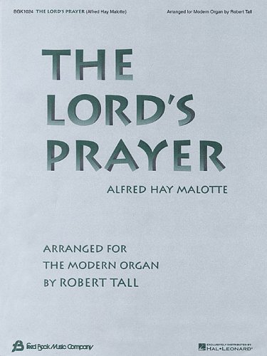 Stock image for The Lord's Prayer: Arranged for the Modern Organ for sale by Revaluation Books