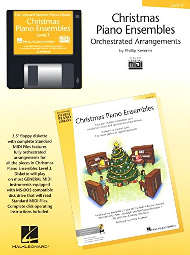 Christmas Piano Ensembles - Level 3 General MIDI Disk: Hal Leonard Student Piano Library (9780634067716) by [???]
