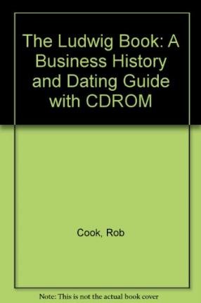 9780634068676: The Ludwig Book: A Business History and Dating Guide with CDROM