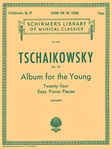 9780634069451: Album for the Young (24 Easy Pieces), Op. 39: Schirmer Library of Classics Volume 816 Piano Solo