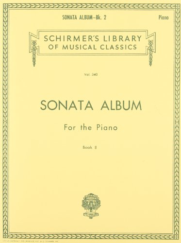 Beispielbild fr Sonata Album: Twenty-Six Favorite Sonatas For the Piano, Book II zum Verkauf von Revaluation Books