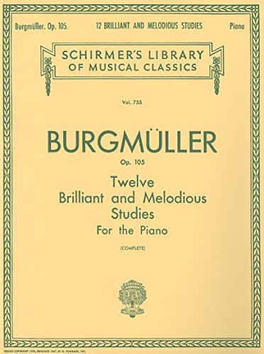 Stock image for Burgmuller 12 Brilliant and Melodious Studies, Op. 105: Piano Solo for sale by HPB-Diamond