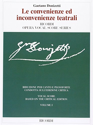 9780634070440: Gaetano Donizetti: Le Convenienze Ed Inconvenienze Teatrali 2 Volume Set