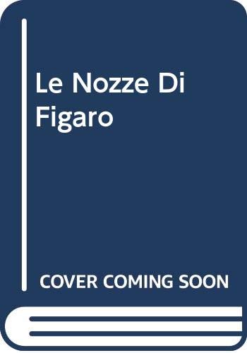 9780634072321: The Marriage of Figaro (Le Nozze di Figaro): Vocal Score