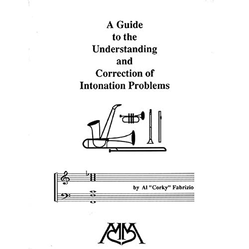9780634073878: A Guide to the Understanding and Correction of Intonation Problems