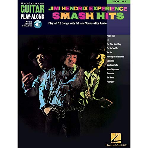 Jimi Hendrix Experience - Smash Hits: Guitar Play-Along Volume 47 (Hal Leonard Guitar Play-Along, 47) (9780634074059) by Hendrix, Jimi