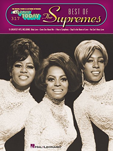 Imagen de archivo de The Best of the Supremes: E-Z Play Today Volume 317 a la venta por Patrico Books