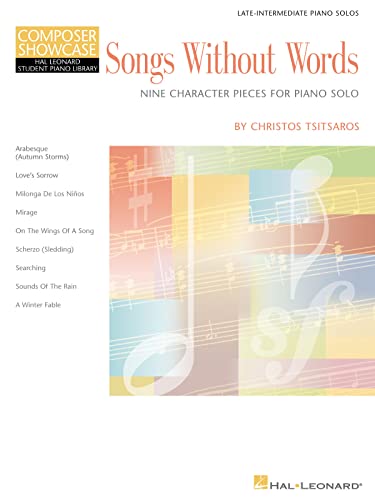 9780634078439: Christos tsitsaros - songs without words piano: Late-Intermediate Piano Solos (Composer Showcase Hal Leonard Student Piano Library)