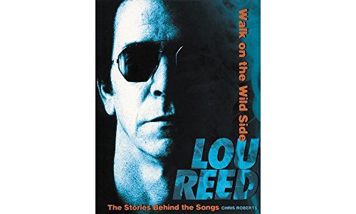 9780634080326: Lou reed - walk on the wild side livre sur la musique