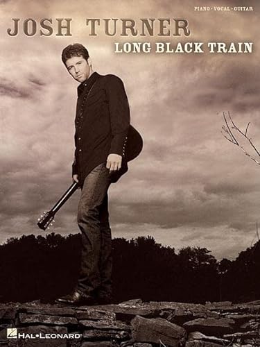Stock image for Josh Turner - Long Black Train for sale by SecondSale