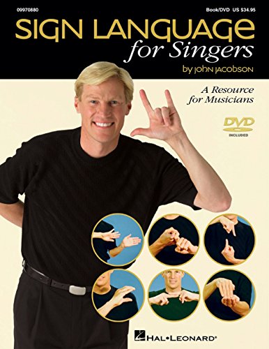 Stock image for Sign Language for Singers [With CD (Audio)] for sale by ThriftBooks-Dallas