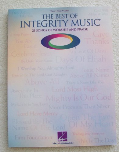 

The Best of Integrity Music: 25 Songs of Worship and Praise