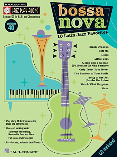 Stock image for Bossa Nova - 10 Latin Jazz Favorites: Jazz Play-Along Volume 40 for sale by Half Price Books Inc.