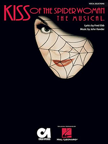 Stock image for Kiss of the Spider Woman: The Musical for sale by Your Online Bookstore