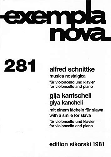 Stock image for Schnittke: Musica Nostalgica And Giya Kancheli/With A Smile For Slava And Giya Kancheli: Fur Violoncello Und Klavier/For Violoncello And Piano (Paperback) for sale by AussieBookSeller