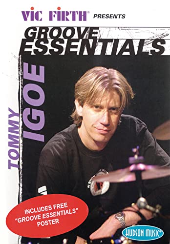 Vic Firth Presents: Tommy Igoe - Groove Essentials (9780634086281) by Tommy Igoe; Vic Firth