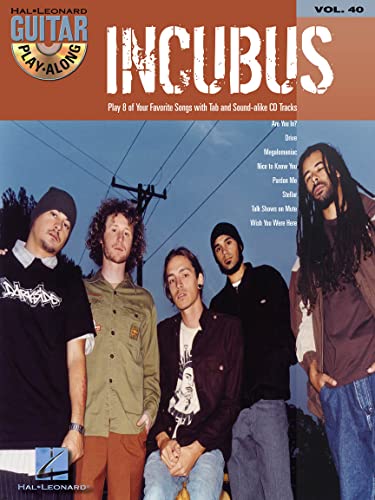 9780634086717: Incubus guitare +cd: Guitar Play Along Volume 40 (Hal Leonard Guitar Play-Along)