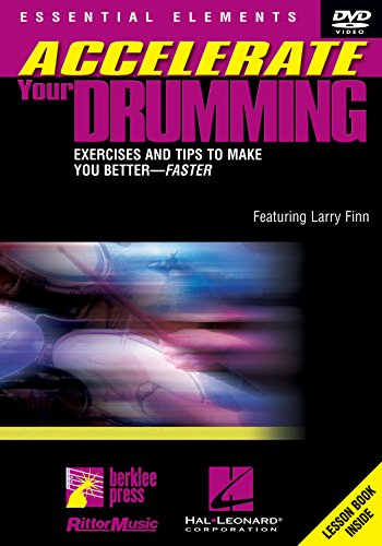 9780634087721: Accelerate Your Drumming: Exercises and Tips to Make You Better--Faster [Alemania] [DVD]