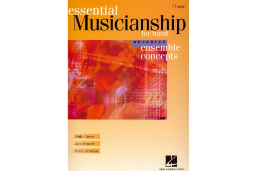 9780634088476: Essential Musicianship for Band - Ensemble Concepts: F Horn