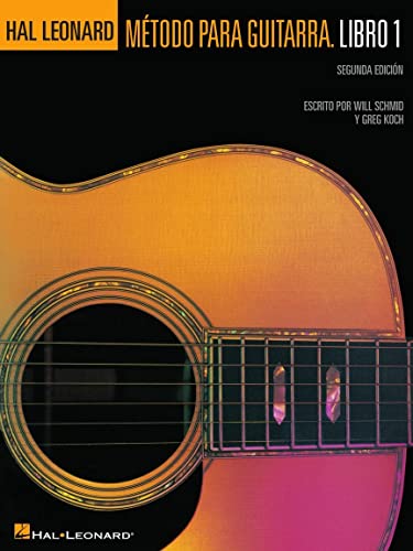 Stock image for Spanish Edition: Hal Leonard Metodo Para Guitarra Libro 1 - Segunda Edition: (Hal Leonard Guitar Method, Book 1 - Spanish 2nd Edition) for sale by ZBK Books