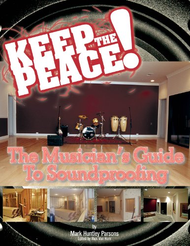 Imagen de archivo de Keep the Peace! : The Musician's Guide to Soundproofing a la venta por Better World Books