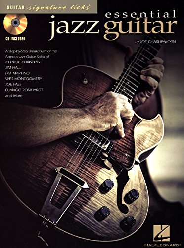 9780634090950: Essential Jazz Guitar. A Step-By-Step Breakdown of Famous Jazz Guitar Styles and Techniques. Book and Audio (Guitar Signature Licks)