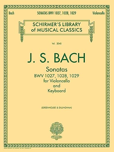 9780634095689: Sonatas for Cello And Keyboard Bwv 1027, 1028, 1029: Schirmer'S Library of Musical Classics, Vol. 2053