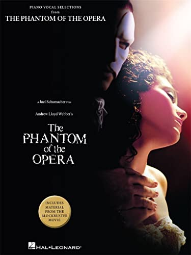 Imagen de archivo de Andrew Lloyd Webber: The Phantom Of The Opera - Movie Selections: Piano Vocal Selections Including Material from the Blockbuster Movie a la venta por WorldofBooks