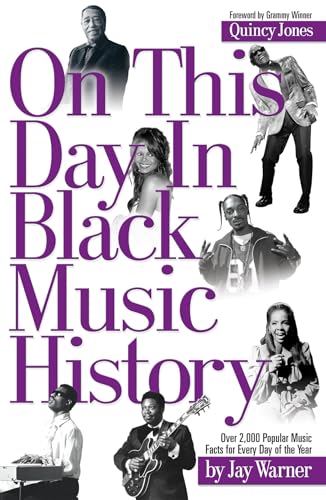Stock image for On This Day in Black Music History for sale by SecondSale