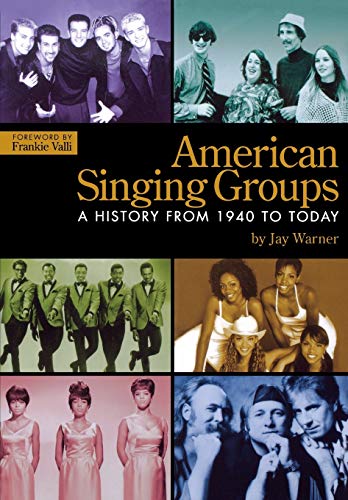Imagen de archivo de American Singing Groups: A History From 1940 to Today a la venta por Off The Shelf