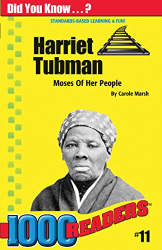 Harriet Tubman: Moses of Her People - Carole Marsh