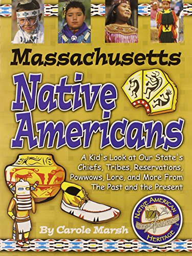 Massachusetts Indians (Paperback) (Native American Heritage) - Carole Marsh