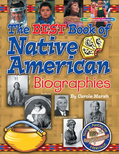 Stock image for The Best Book of Native American Biographies for sale by Better World Books