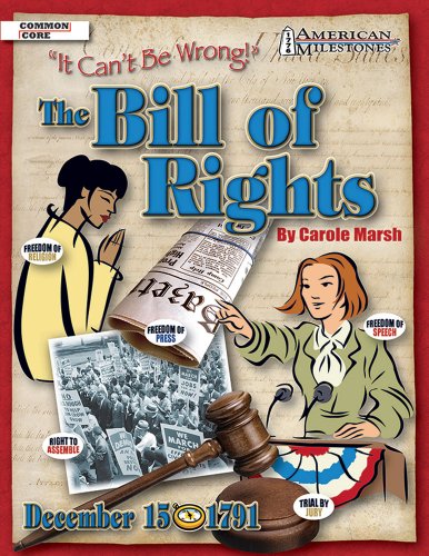 Stock image for The Bill Of Rights: It Can't Be Wrong (American Milestones) for sale by SecondSale