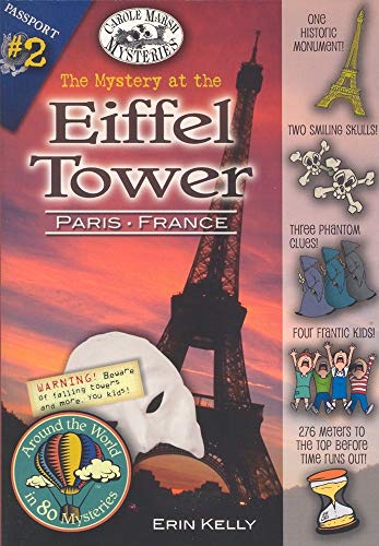 Beispielbild fr The Mystery at the Eiffel Tower (Paris, France) (2) (Around the World In 80 Mysteries) zum Verkauf von SecondSale