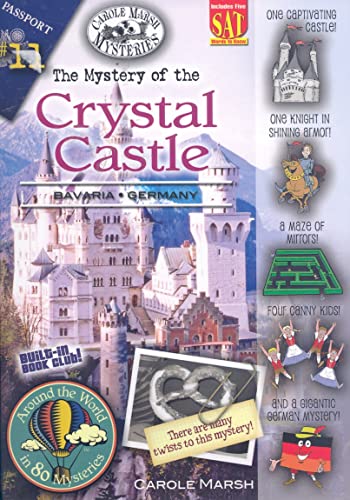 Imagen de archivo de The Mystery of the Crystal Castle (Bavaria, Germany) (11) (Around the World In 80 Mysteries) a la venta por Books-FYI, Inc.