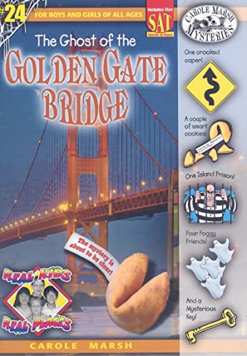 Stock image for The Ghost of the Golden Gate Bridge (24) (Real Kids Real Places) for sale by SecondSale