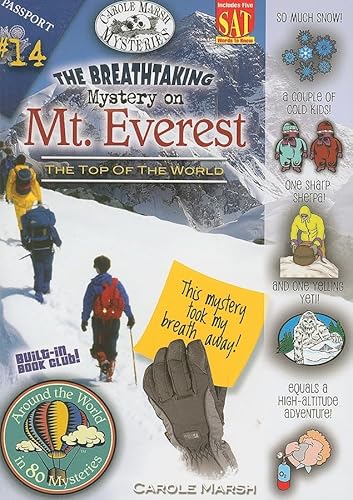 Stock image for The Breathtaking Mystery on Mt. Everest (The Top of the World) (14) (Around the World In 80 Mysteries) for sale by SecondSale