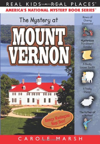 Stock image for The Mystery at Mount Vernon (32) (Real Kids Real Places) for sale by SecondSale