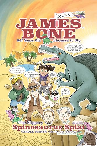 Beispielbild fr James Bone and the Slippery Spinosaurus Splat zum Verkauf von Ergodebooks