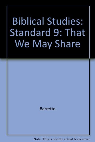9780636007383: Biblical Studies: Standard 9: That We May Share (Biblical Studies)