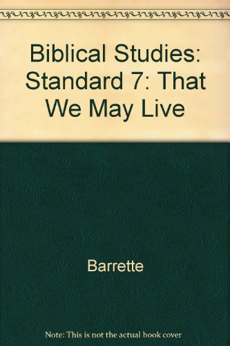 Stock image for That we may live: Biblical studies for STD 7 for sale by Rosemary Pugh Books