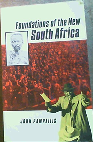 Stock image for Foundations of the New South Africa for sale by Chapter 1