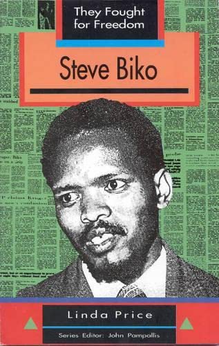 Imagen de archivo de They Fought for Freedom: Steve Biko a la venta por Anybook.com