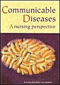 Stock image for Communicable Diseases: A Nursing Perspective for sale by Anybook.com
