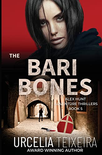 

The BARI BONES: An Alex Hunt Adventure Thriller (Paperback or Softback)